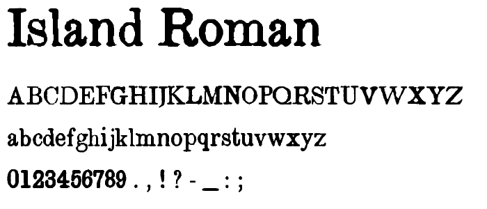 Island Roman font